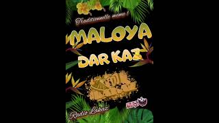 Maloya Dar Kaz DJ LAKAZ 974 [upl. by Cohberg]