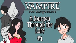 Vampire The Masquerade Ep1  Kindred and the World of Darkness  Lore Journey [upl. by Nunes]