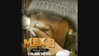 Max B  A City Wit No Hoes [upl. by Nawd]