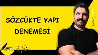 Sözcükte Yapı  DENEME  RÜŞTÜ HOCA [upl. by Anitnelav577]