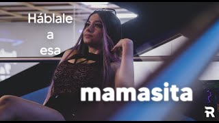 ¿Cómo hablarle a una mamasita [upl. by Byler]