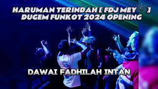 Dawai X Haruman Terindah Fdj Mey Dugem Funkot 2024 Free Download [upl. by Annayek]