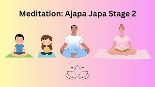 Ajapa Japa stage 2 20 Minutes guided meditation [upl. by Retrak721]