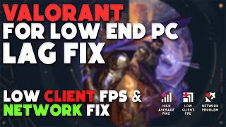 VALORANT for low end pc 2023  Lag and Client FPS drop fix [upl. by Shulem359]