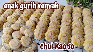 KUE KERING CHUI KAO SO ENAK GURIH RENYAH TANPA MIXER [upl. by Irmine]