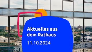 Aktuelles aus dem Rathaus 11102024 [upl. by Sehcaep816]