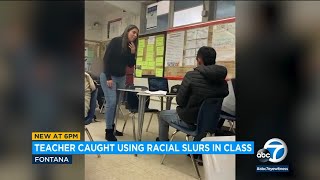 Middle school teacher in Fontana caught on video repeatedly using racial slur in class [upl. by Chrystal]