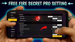 Free Fire Pro Settings  Secret  Sensitivity  Fire Button Size  New Headshot Setting [upl. by Nacul]