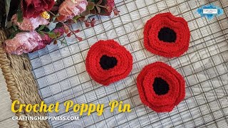 Free Remembrance Poppy Flower Pin Crochet Poppy Tutorial  Crafting Happiness [upl. by Aniv]