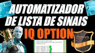 Robô Automatizador De Lista De Sinais Para Iq Option [upl. by Bruno]