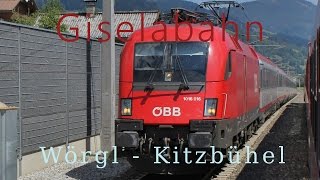 Führerstandsmitfahrt Giselabahn Wörgl  Kitzbühel HD  Cab Ride  ÖBB 1116 [upl. by Knepper]