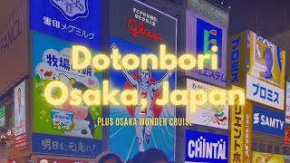 Dotonbori Walk  Wonder Cruise Osaka  Japan dotonbori osaka wondercruiseDotonbori wondercruise [upl. by Gilbertina]