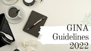 GINA Guidelines 2022 [upl. by Paulette]