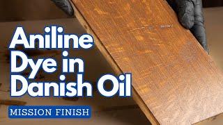 Aniline Dye in Danish Oil for Dark Mission  Stickley Wood Finish plus Avoiding Lap Marks in Dyes [upl. by Pavlov15]