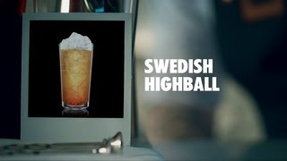 SWEDISH HIGHBALL DRINK RECIPE  HOW TO MIX [upl. by Yneffit]