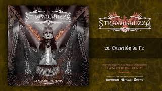 STRAVAGANZZA quotCuestión De Fequot Audiosingle [upl. by Peskoff]