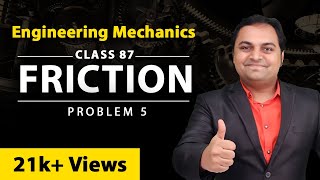 Friction  Problem 5  Friction in Engineering Mechanics  First Year Engineering [upl. by Nitaf658]