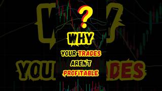 Why Your Trades Aren’t Profitable StockTrading intradytrading IntradyTradingForBeginners [upl. by Gannie735]