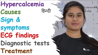 Hypercalcemia  Causes  Sign amp Symptoms  Diagnose  ECG Findings  Treatment [upl. by Mazman]