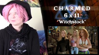 Charmed 6x11 quotWitchstockquot Reaction [upl. by Alaehs]