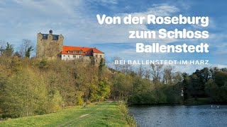 Von der Roseburg zum Schloß Ballenstedt [upl. by Rehpoitsirhc]