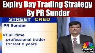 REVEALED PR Sundars Bank Nifty Expiry Day Trading Strategy  Morning Show  CNBC TV18 [upl. by Murphy]