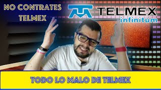 RAZONES PARA NO CONTRATAR TELMEX COSTOS ATENCION AL CLIENTE FALLAS Y TODO LO QUE DEBES DE SABER [upl. by Tnomel]