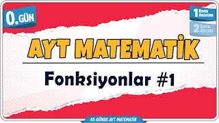 Fonksiyonlar 1 Konu Anlatım  65 Günde AYT Matematik Kampı 0Gün  Rehber Matematik [upl. by Tolley207]