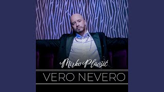 Vero nevero [upl. by Keavy]