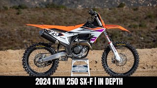 2024 KTM 250 SXF  In Depth [upl. by Ynavoj]