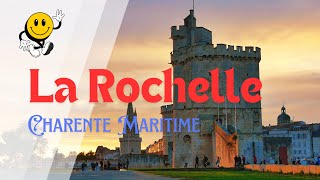 LA ROCHELLE  Son PORT nous fait Battre le Cœur [upl. by Waller909]