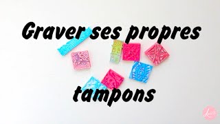 TUTO SCRAPBOOKING comment faire ses propres tampons 2Remake [upl. by Itirahc]