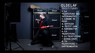 Oldelaf  Tristitudes Full Album [upl. by Arodaeht141]