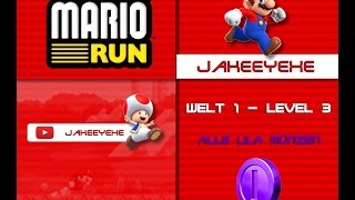 SuperMarioRun Lila Münzen  Welt 1  Level 3 [upl. by Eetnod]