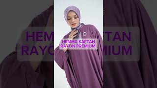 HEMMA KAFTAN RAYON PREMIUM [upl. by Nuris]