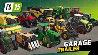 🚜 Machines of Farming Simulator 25  GARAGE TRAILER [upl. by Weitzman210]