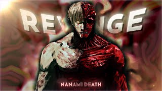 「XXXTENTACION  Revenge 😇🤍」Jujutsu Kaisen Nanamis Death 「AMVEDIT」4K [upl. by Groh133]