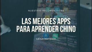 Las mejores apps para aprender chino mandarín [upl. by Ketti]