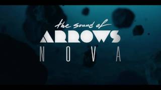 The Sound Of Arrows  Nova [upl. by Kokoruda]