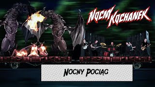 Nocny Kochanek  Nocny Pociąg Official Lyric Video 2021 [upl. by Sean]