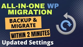 All In One WP Migration WordPress Plugin Tutorial 2024  Backup amp Migration StepbyStep [upl. by Patric508]