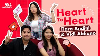 Heart To Heart with Tiara Andini amp Vidi Aldiano [upl. by Matias]