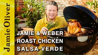 Roast Chicken amp Salsa Verde  Jamie amp Weber  Jamie Oliver  AD [upl. by Elaynad]