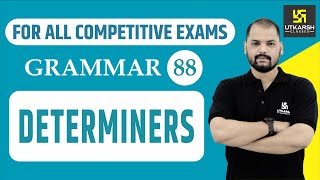 Determiners  English Grammar  For All Competitive Exams  EP88  By Ravi Sir [upl. by Takashi]