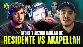 DTOKE y ACZINO HABLAN DE RESIDENTE vs AKAPELLAH o ACZINO en LIGA BAZOOKA  EYOU TV [upl. by Amathist]