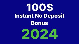 Get Instant 100 No Deposit Bonus Today [upl. by Annala]