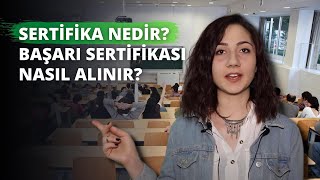 Sertifika Nedir Başarı Sertifikası Nasıl Alınır [upl. by Anoynek19]