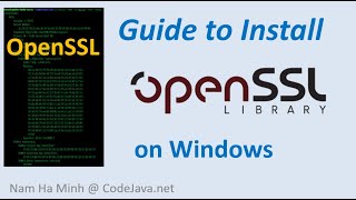 An Easy Guide to Install OpenSSL on Windows [upl. by Murielle857]