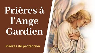 Prière à mon ange gardien  Prière de protection catholique aux saints Anges de Dieu [upl. by Yleak547]