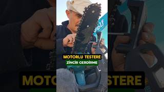 Motorlu Testere Zincir gerdirme motorlutestere akülütestere shorts [upl. by Conlen]